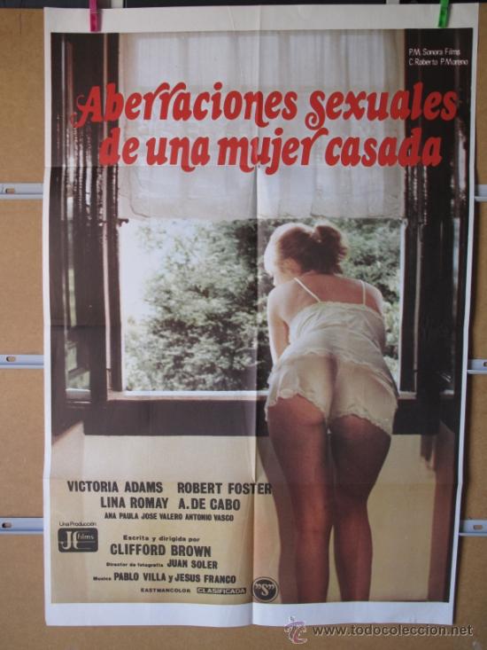 Cinema: ABERRACIONES SEXUALES DE UNA MUJER CASADA