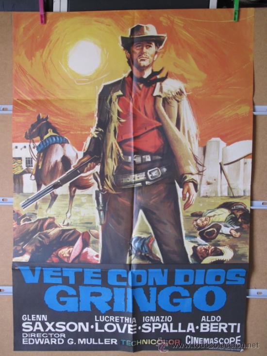Cine: VETE CON DIOS GRINGO - Foto 1