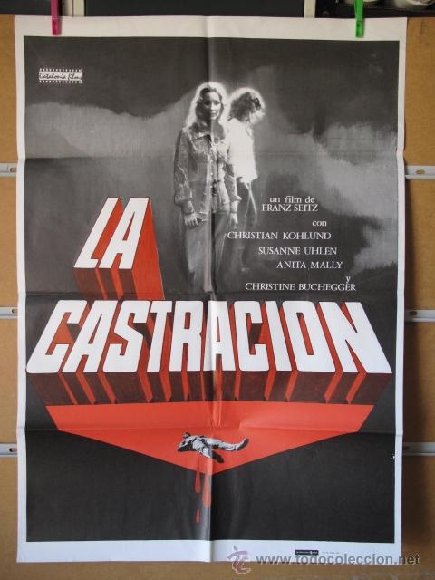 Cinema: LA CASTRACION