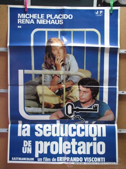 Cinema: LA SEDUCCION DE UN PROLETARIO