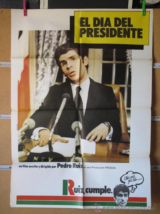 Cine: EL DIA DEL PRESIDENTE - Foto 1