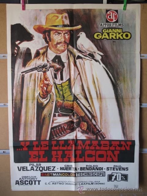 Cine: Y LE LLAMABAN EL HALCON - Foto 1