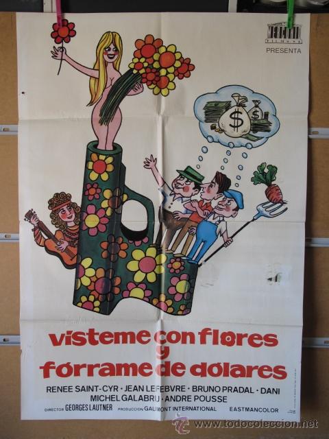 Cinema: VISTEME CON FLORES Y FORRAME CON DOLARES