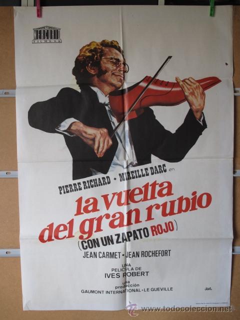 Cine: LA VUELTA DEL GRAN RUBIO CON UN ZAPATO ROJO