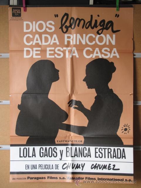 Cine: DIOS BENDIGA CADA RINCON DE ESTA CASA