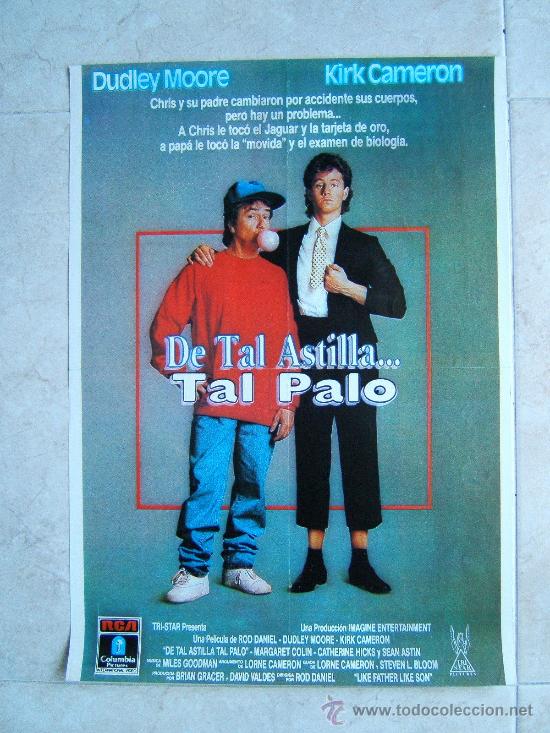 Cinema: DE TAL ASTILLA...TAL PALO-ROD DANIEL-DUDLEY MOORE-KIRK CAMERON-CARTEL 48X34CM-1987-ESTRENO.