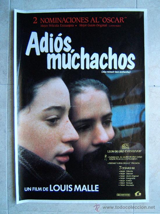 Cine: ADIOS, MUCHACHOS-LOUIS MALLE-LEON DE ORO EN VENECIA-CESARS 88-POSTER 68X47CM-1987-ESTRENO EN ESPA&Ntilde;A.
