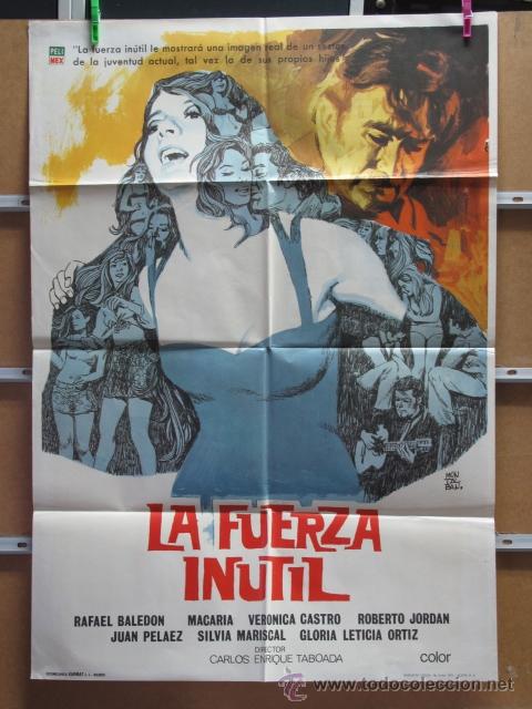 Cine: LA FUERZA INUTIL
