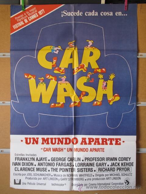 Cinema: CAR WASH   UN MUNDO APARTE