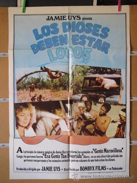 Cinema: LOS DIOSES DEBEN ESTAR LOCOS