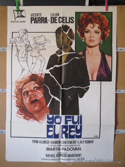 Cine: YO FUI EL REY