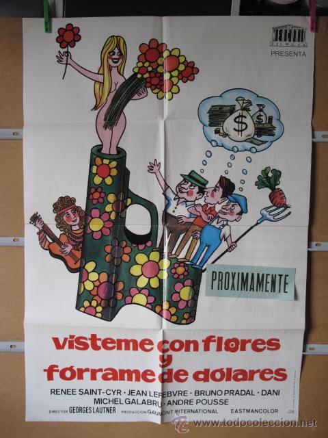 Cinema: VISTAME CON FLORES Y FORRAME DE DOLARES