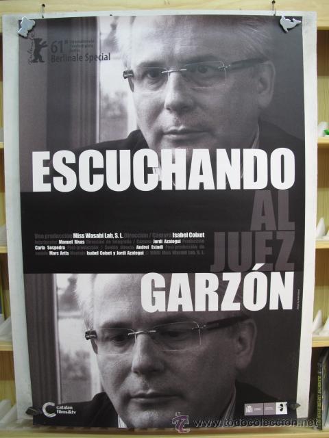 Cine: ESCUCHANDO AL JUEZ GARZON - Foto 1