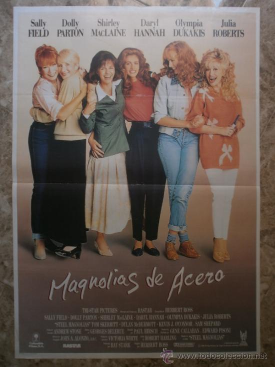 Magnolias De Acero. Julia Roberts, Sally Field, - Comprar Carteles Y ...