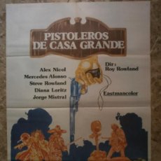 Cine: PISTOLEROS DE CASA GRANDE - ALEX NICOL, MERCEDES ALONSO, STEVE ROWLAND