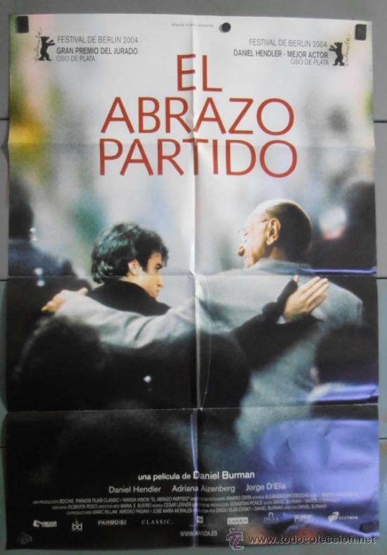 Cine: EL ABRAZO PARTIDO, CARTEL DE CINE ORIGINAL 70x100 APROX (9648)