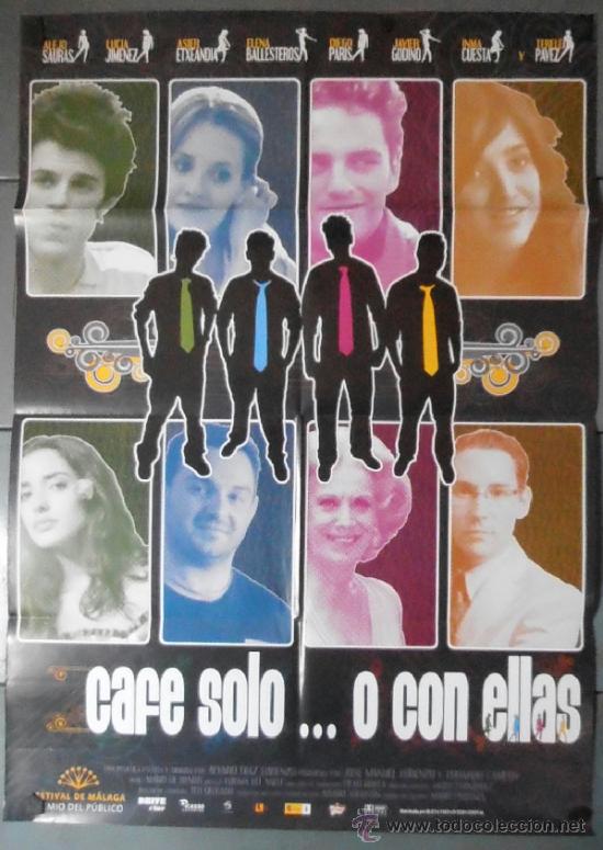 Kino: CAF&Eacute; S&Oacute;LO...O CON ELLAS, CARTEL DE CINE ORIGINAL 70x100 APROX (10542)