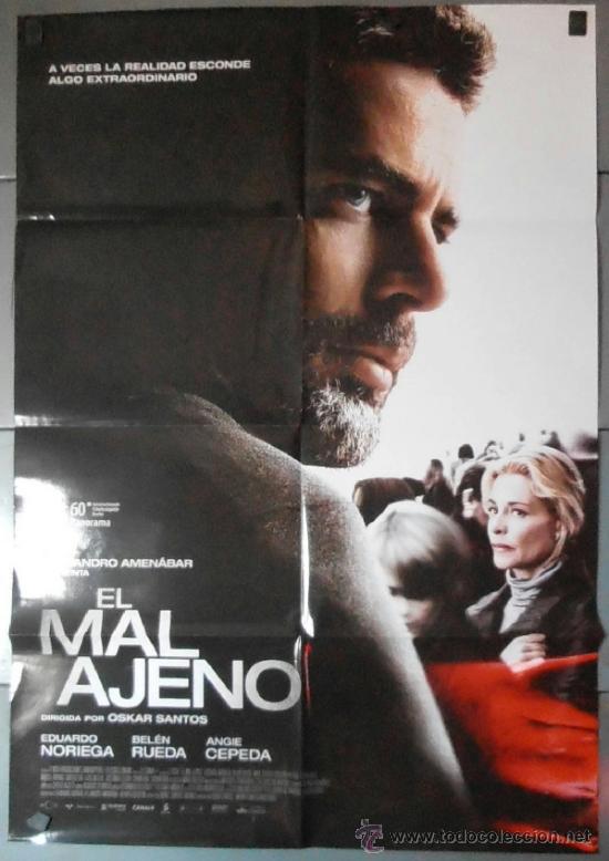 Cin&eacute;ma: EL MAL AJENO, CARTEL DE CINE ORIGINAL 70x100 APROX (10585)