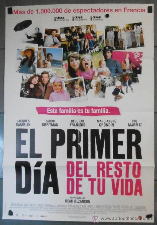 Kino: EL PRIMER D&Iacute;A DEL RESTO DE TU VIDA, CARTEL DE CINE ORIGINAL 70x100 APROX (10617)