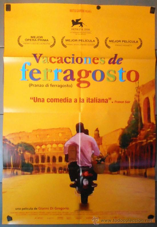 Cin&eacute;ma: VACACIONES DE FERRAGOSTO, CARTEL DE CINE ORIGINAL 70x100 APROX (10839)
