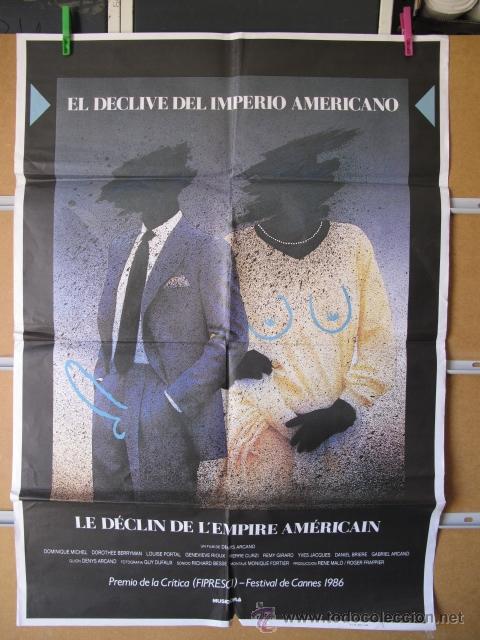 Cinema: EL DECLIVE DEL IMPERIO AMERICANO