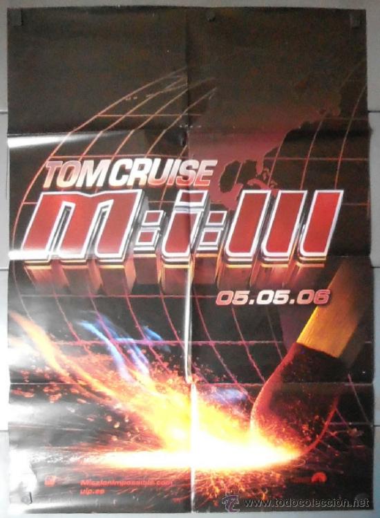 Cinema: MISI&Oacute;N: IMPOSIBLE 3, CARTEL DE CINE ORIGINAL 70x100 APROX (11374)