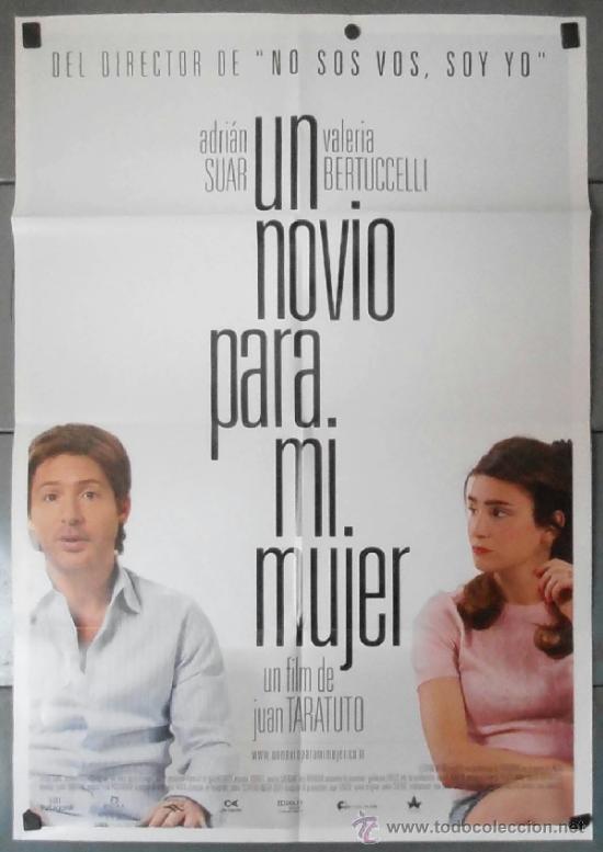 Kino: UN NOVIO PARA MI MUJER, CARTEL DE CINE ORIGINAL 70x100 APROX (11436)