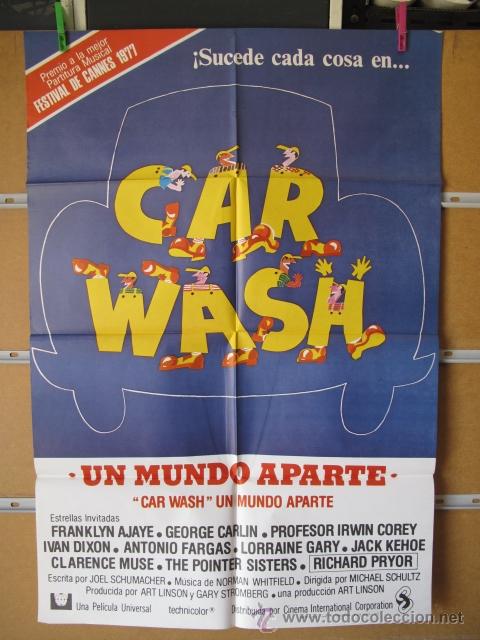 Cin&eacute;ma: CAR WASH  UN MUNDO APARTE