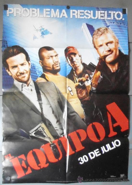 Kino: EQUIPO A, CARTEL DE CINE ORIGINAL 70x100 APROX (11540)