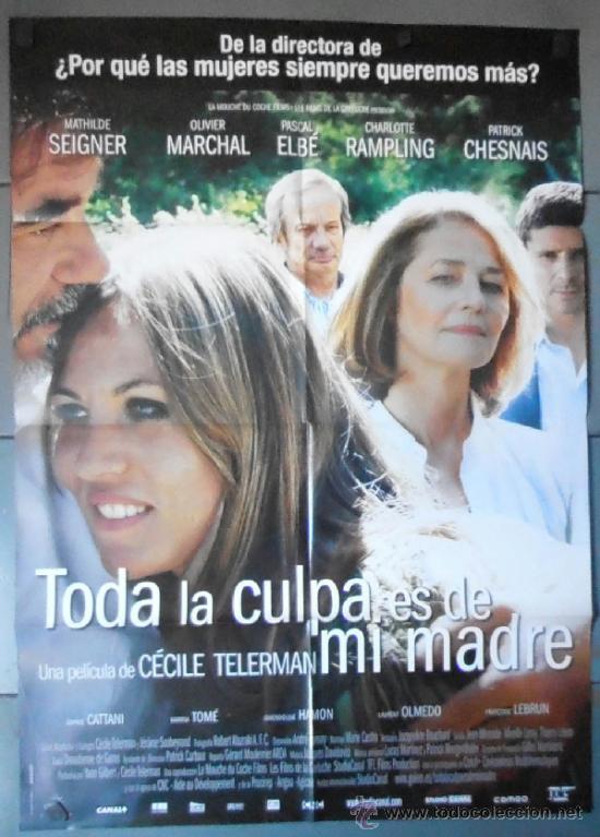Cin&eacute;ma: TODA LA CULPA ES DE MI MADRE, CARTEL DE CINE ORIGINAL 70x100 APROX (11565)