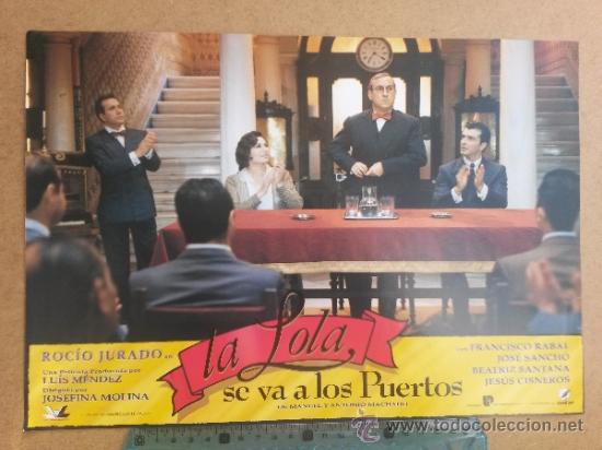 Cinema: Cartelera de cine ,de 34 x 24 cms de La Lola se va a los Puertos con Rocio Jurado