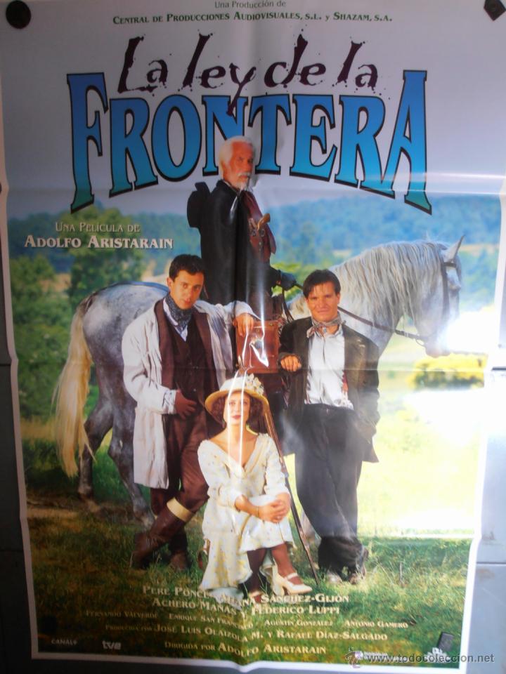 Kino: LA LEY DE LA FRONTERA, CARTEL DE CINE ORIGINAL 70x100 APROX (1687)