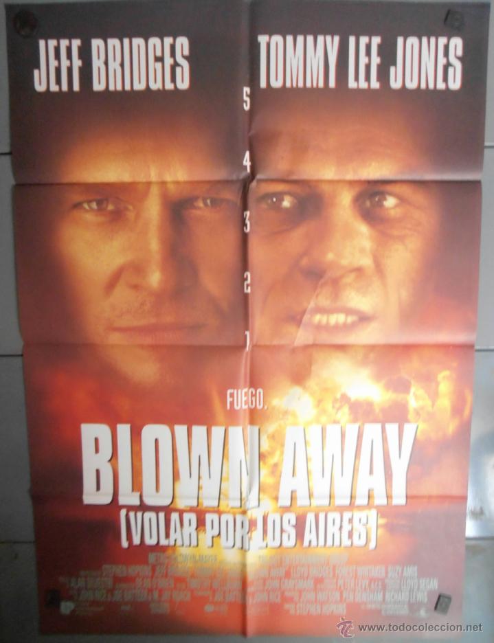 Cin&eacute;ma: BLOWN AWAY,JEFF BRIDGES, TOMMI LEE JONES CARTEL DE CINE ORIGINAL 70x100 APROX (1833)