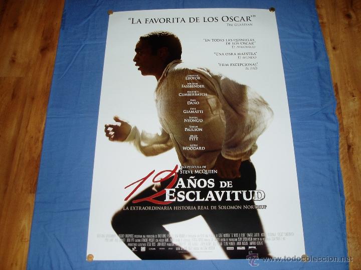 Cine: 12 A&Ntilde;OS DE ESCLAVITUD. POSTER O CARTEL DE CINE ORIGINAL. NUEVO. MAGNIFICO ESTADO.
