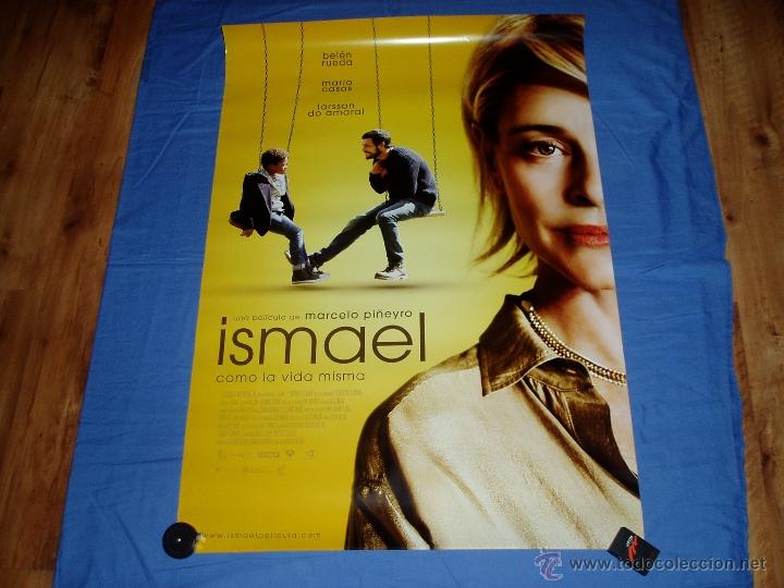 Cine: ISMAEL. BELEN RUEDA, MARIO CASAS. CARTEL PELICULA CINE. .NUEVO.