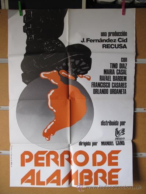 Cine: PERRO DE ALAMBRE - Foto 1