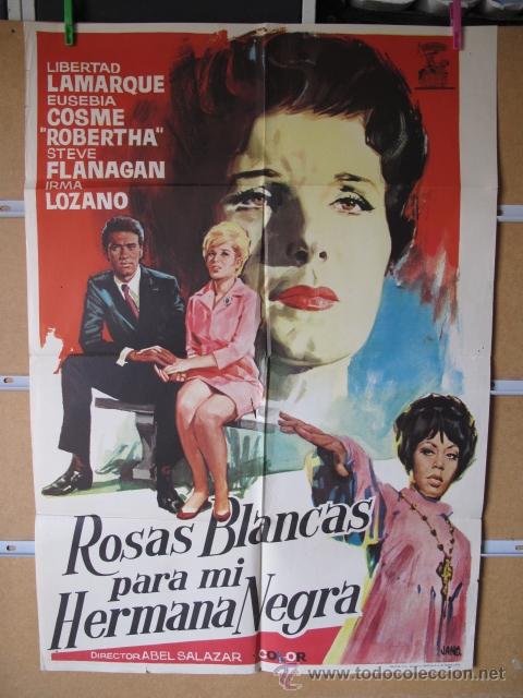 Cinema: ROSAS BLANCAS PARA MI HERMANA NEGRA