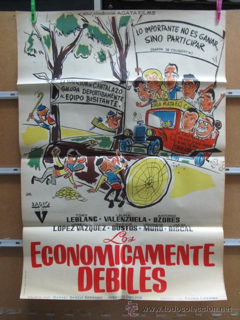 Cine: LOS ECONOMICAMENTE DEBILES - Foto 1