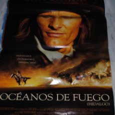 Cine: CARTEL DE CINE ORIGINAL DE LA PELÍCULA OCÉANOS DE FUEGO, VIGGO MORTENSEN, 70 POR 100CM. Lote 41132795