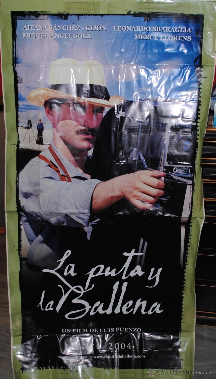 Cinema: CARTEL DE CINE ORIGINAL DE LA PEL&Iacute;CULA LA PUTA Y LA BALLENA, SUPER TAMA&Ntilde;O, 90 POR 150CM