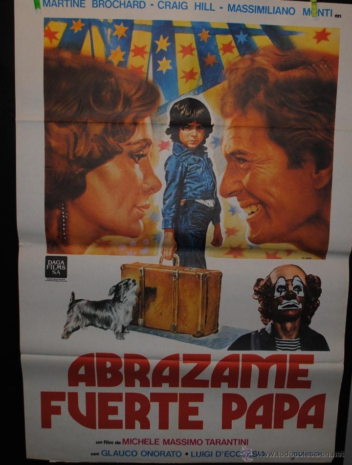 Cinema: CARTEL DE CINE ORIGINAL DE LA PEL&Iacute;CULA ABR&Aacute;ZAME FUERTE PAP&Aacute;, 70 POR 100CM
