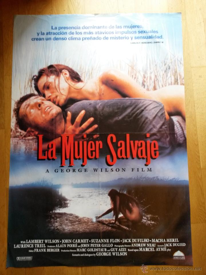 Cine: Cartel, poster de cine 70 x 100 cms. La mujer salvaje