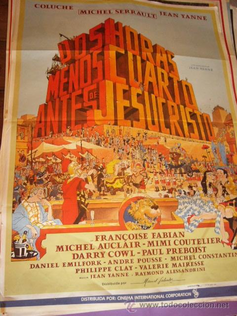 Cine: CARTEL DE CINE- MOVIE POSTER. DOS HORAS MENOS CUARTO ANTES DE JESUCRISTO