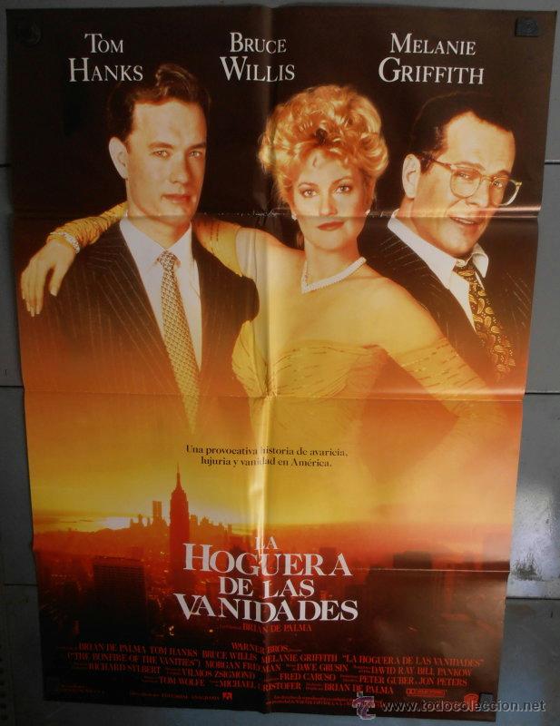 Kino: LA HOGERA DE LAS VANIDADES ,TOM HANKS, BRUDE WILLIS, MEELANIE GRIFFITH CARTEL DE CINE ORIGINAL 70x10