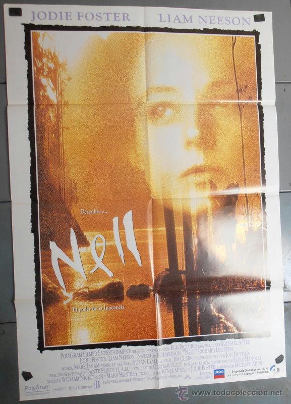 Cine: NELL,JODIE FOSTER, LIAM NEESON CARTEL DE CINE ORIGINAL 70x100 APROX (2354)