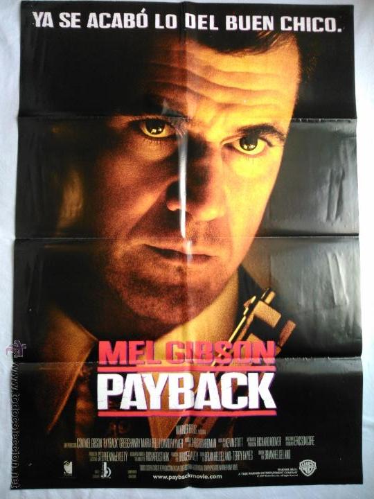 Cine: P&Oacute;STER ORIGINAL  PAYBACK  (MEL GIBSON) - Foto 1