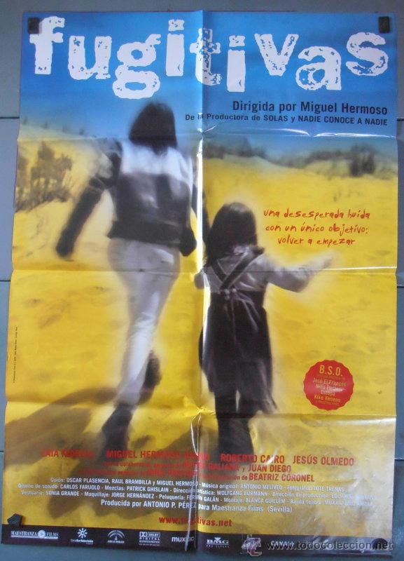 Cine: FUGITIVAS, CARTEL DE CINE ORIGINAL 70x100 APROX (2564)