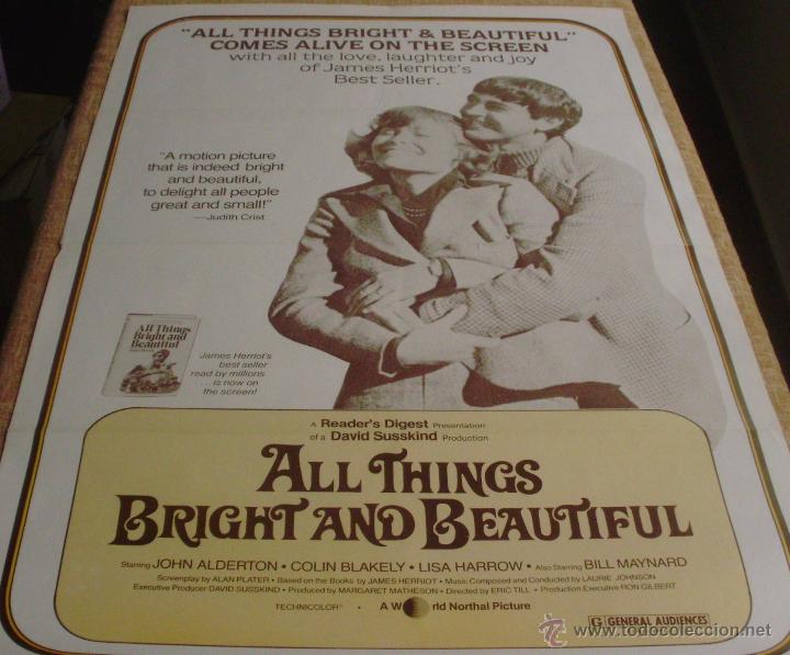Cinema: ALL THINGS BRIGHT & BEAUTIFUL P&oacute;ster original de la pel&iacute;cula, Hecho en U.S.A., A&ntilde;o 1978, 104x69 cm