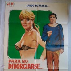 Cine: PÓSTER ORIGINAL PARA NO DIVORCIARSE, MEJOR SER POBRE (1981)