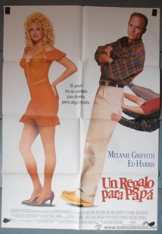 Kino: UN REGALO PARA PAPA,MELANIE GRIFFITH, ED HARRIS CARTEL DE CINE ORIGINAL 70x100 APROX (3863)